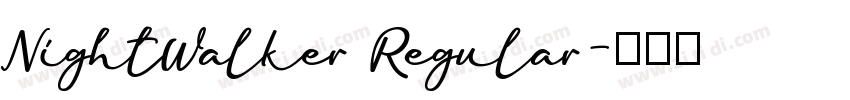 NightWalker Regular字体转换